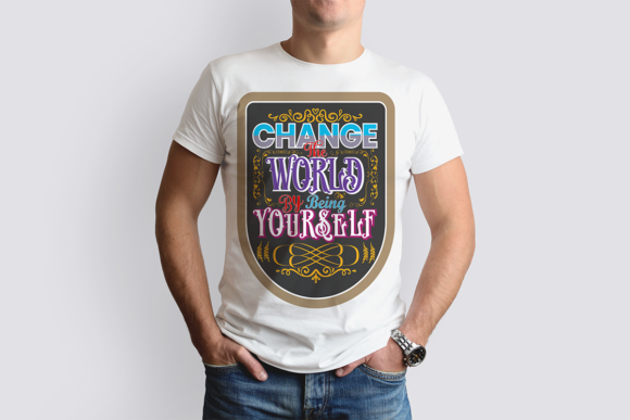 Change the World by Being Yourself