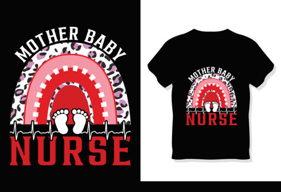 Mother Baby Nurse Shirt