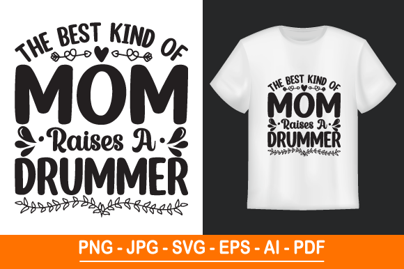 The Best Kind of Mom Raises a Drummer
